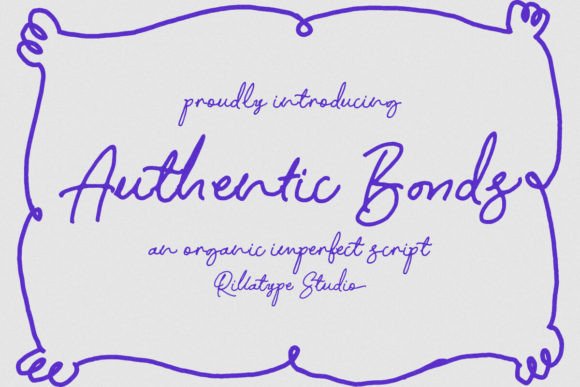 Authentic Bonds Font: Building Trust Through Imperfect Type
