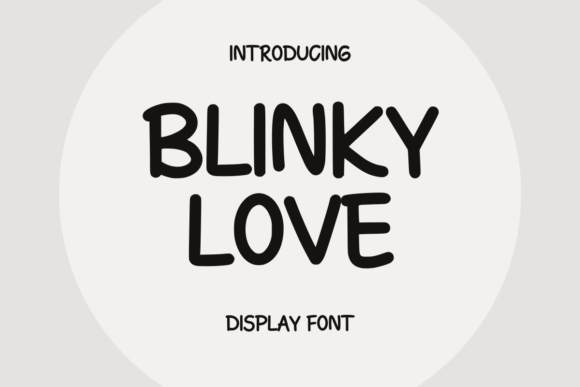 Blinky Love Font: A Playful Typeface for Editorial Design