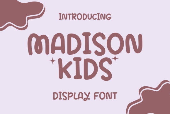Madison Kids Font: A Playful Typeface for Branding