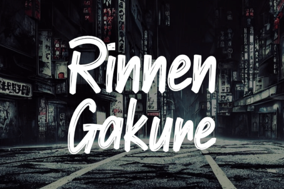 Rinnen Gakure Font: A Campaign Designer’s Review