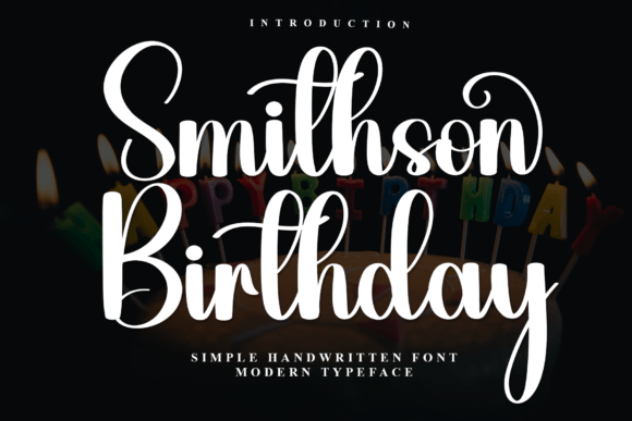 Smithson Birthday Font: Adding Warmth to Business Branding