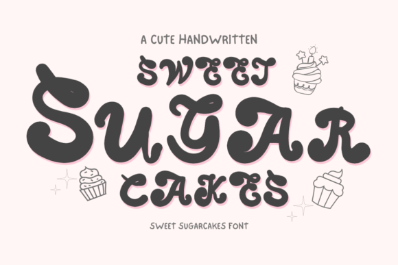 Sweet Sugarcakes Font for Editorial Design